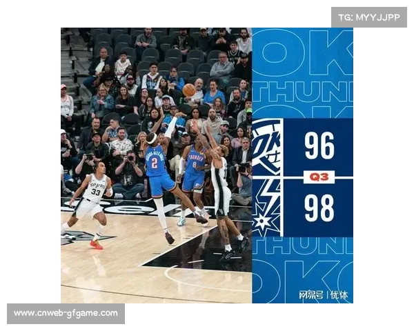 雷霆马刺加时赛鏖战，霍姆格伦关键封盖救主